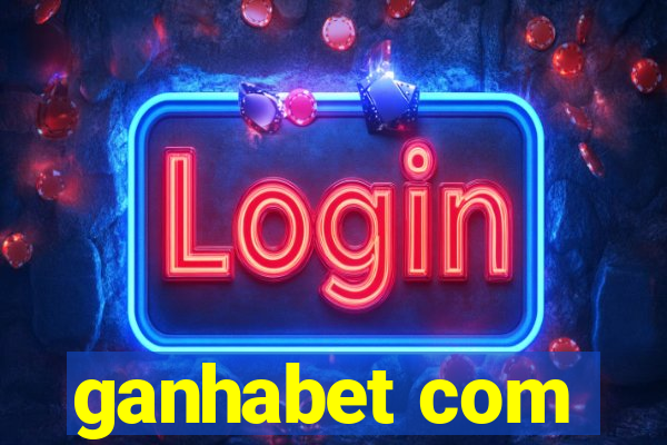 ganhabet com